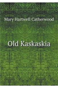 Old Kaskaskia