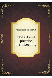 The Art and Practice of Innkeeping