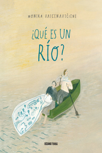 ¿Qué Es Un Río?