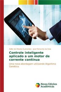 Controle inteligente aplicado a um motor de corrente contínua