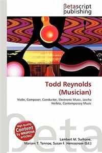 Todd Reynolds (Musician)