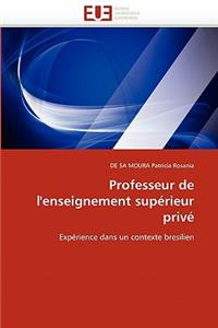 Professeur de l''enseignement Supérieur Privé