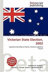 Victorian State Election, 2002
