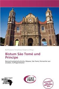 Bistum S O Tom Und PR Ncipe