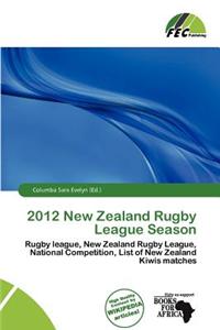 2012 New Zealand Rugby League Season