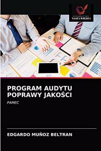 Program Audytu Poprawy JakoŚci