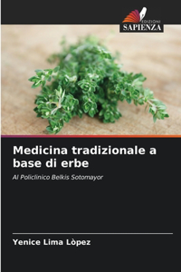 Medicina tradizionale a base di erbe