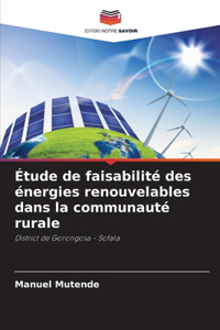 Étude de faisabilité des énergies renouvelables dans la communauté rurale