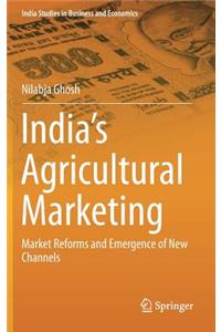 India's Agricultural Marketing