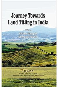 JOURNEY TOWARDS LAND TITLING IN INDIA
