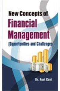 New Concept of Financial Management Opportunities and Challenges