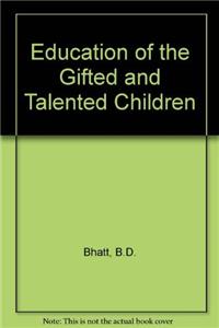 Education of the Gifted and Talented Children