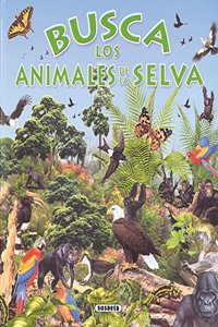 Busca los animales de la selva/ In Search of the Wild Animals