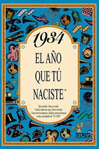 1934 El ano que tu naciste