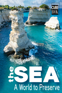 Sea: A World to Preserve