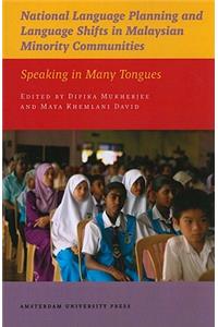 National Language Planning & Language Shifts in Malaysian Minority Communities