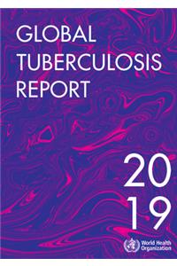 Global Tuberculosis Report 2019