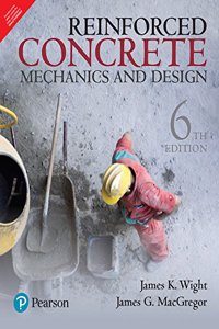 Reinforced Concrete : Mechanics and Design
