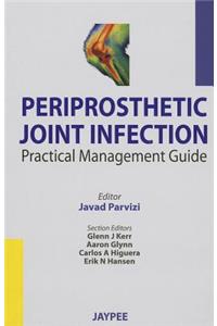Periprosthetic Joint Infection