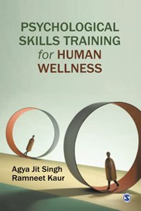 Psychological Skills Training for Human Wellness