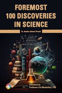 Foremost 100 Discoveries in Science