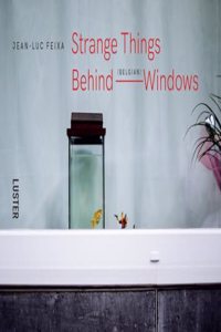 Strange Things Behind Belgian Windows