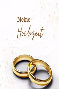 Meine Hochzeit Klassik- Hochzeitsgastebuch Premium Hardcover 78 Seiten