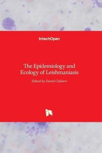 The Epidemiology and Ecology of Leishmaniasis