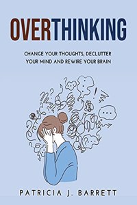 Overthinking
