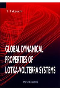 Global Dynamical Properties of Lotka-Volterra Systems