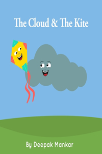 Cloud & The Kite