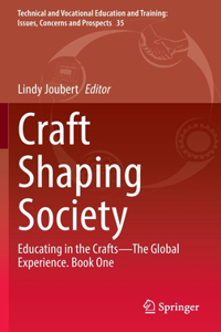 Craft Shaping Society