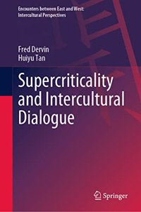 Supercriticality and Intercultural Dialogue