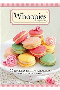 Whoopies: 55 Recetas de Mini Alfajores Para Sorprender