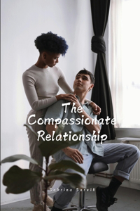 Compassionate Relationship