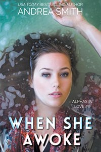When She Awoke