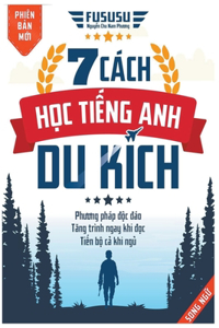 7 Cách Học Tiếng Anh Du Kích