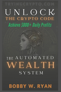 Unlock The Crypto Code