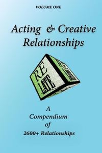 Acting & Creative Relationships