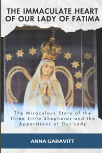 The Immaculate Heart of Our Lady of Fatima