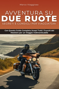 Avventura su Due Ruote