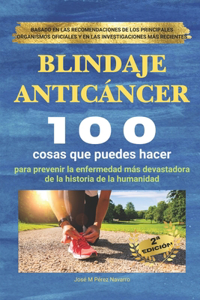 BLINDAJE ANTICÁNCER (Prevención del Cáncer)