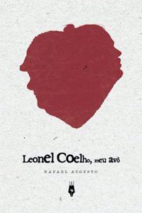 Leonel Coelho, meu avô