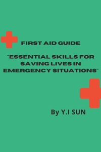 First Aid Guide