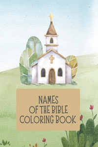 Names of the Bible Coloring Book