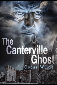 The Canterville Ghost Original Edition(Annotated)