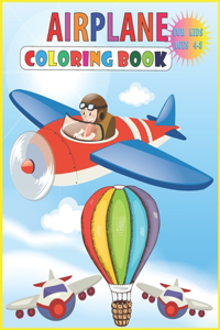 Airplane Coloring Book for Kids Ages 4-8