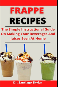 Frappe Recipe
