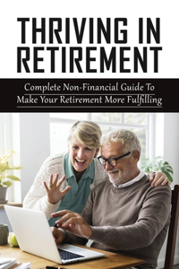 Thriving In Retirement