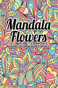Mandala Flowers Coloring Book
